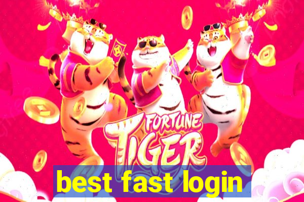 best fast login